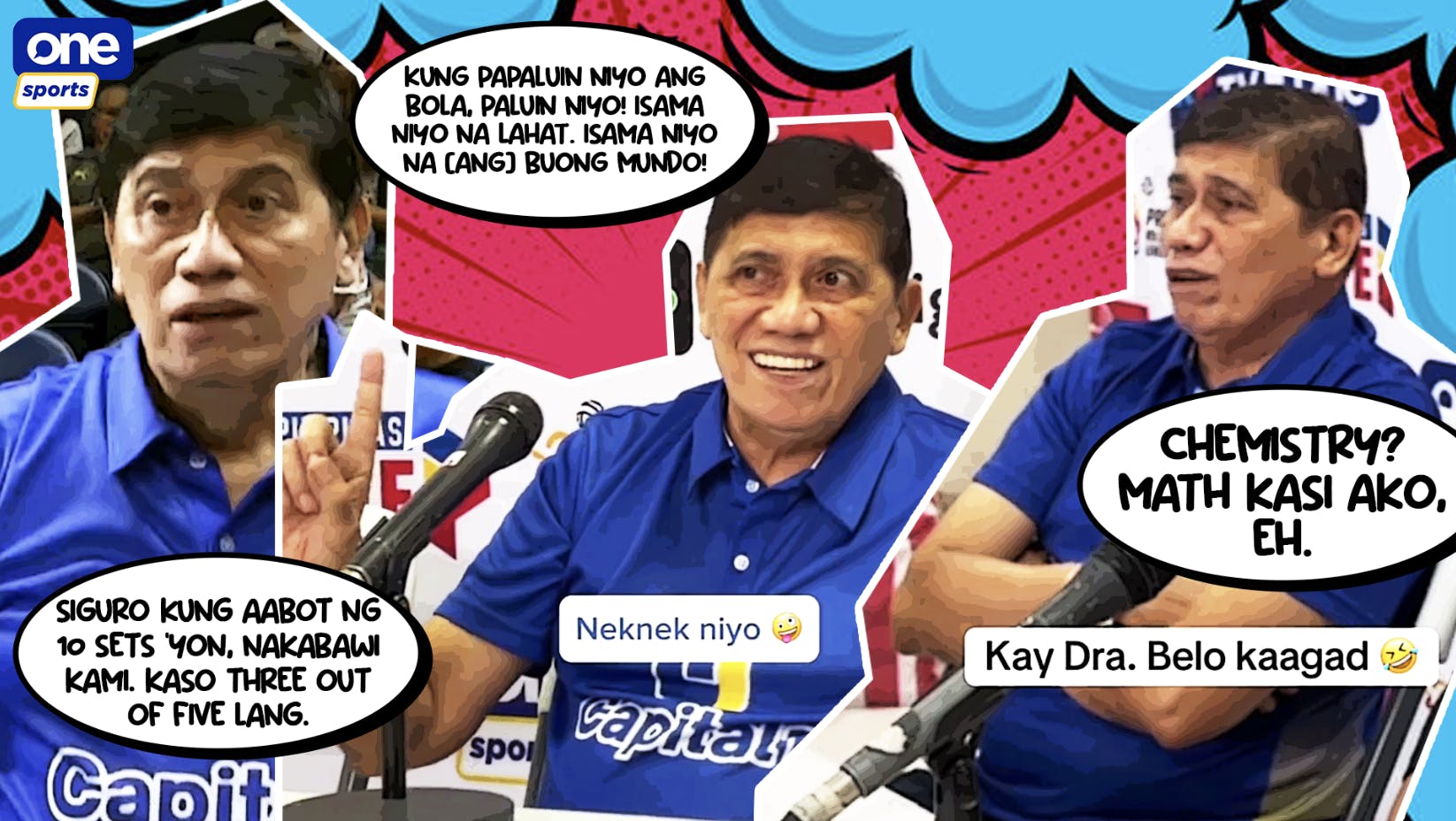The most quotable quotes from coach Roger Gorayeb in his PVL return... so far