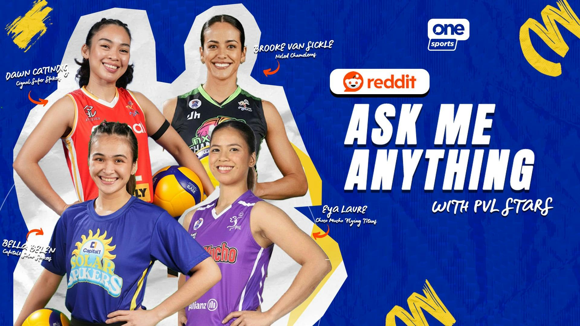 Ask the stars: PVL’s biggest names go live on Reddit ‘Ask Me Anything’