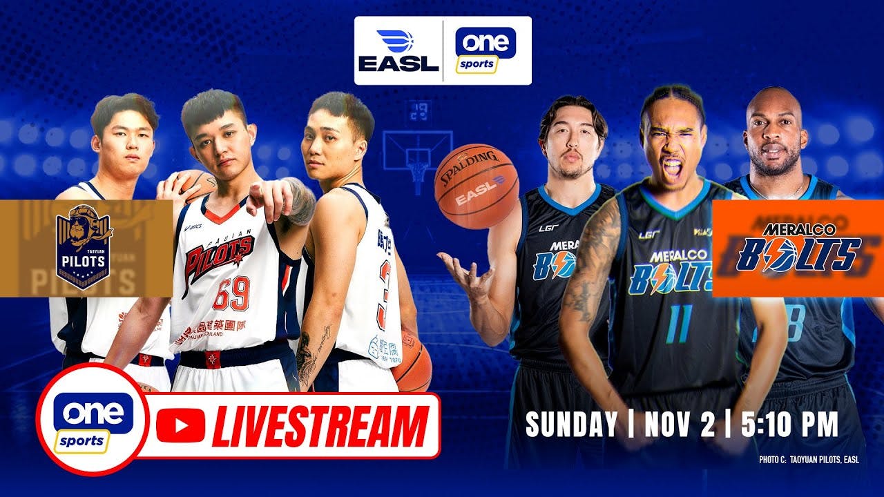 EASL LIVESTREAM: Taoyuan Pauian Pilots vs Meralco Bolts