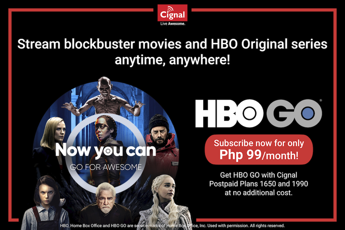 Now You Can Go For Awesome With Hbo Go On Cignal Onenews Ph